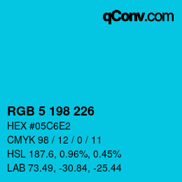 Color code: RGB 5 198 226 | qconv.com