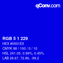カラーコード: RGB 5 1 229 | qconv.com