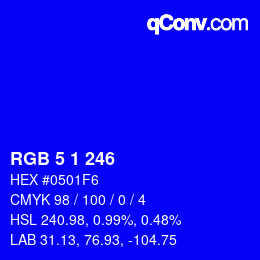 カラーコード: RGB 5 1 246 | qconv.com