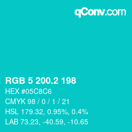 カラーコード: RGB 5 200.2 198 | qconv.com