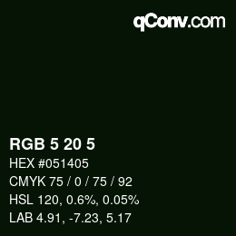 Color code: RGB 5 20 5 | qconv.com