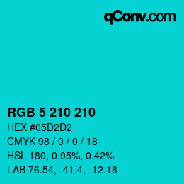 Color code: RGB 5 210 210 | qconv.com