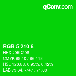 Color code: RGB 5 210 8 | qconv.com