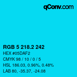 カラーコード: RGB 5 218.2 242 | qconv.com