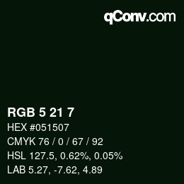 颜色代码: RGB 5 21 7 | qconv.com