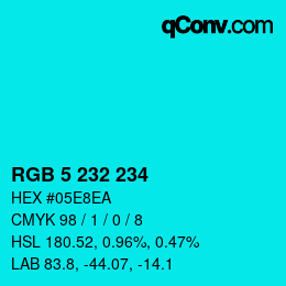 Color code: RGB 5 232 234 | qconv.com