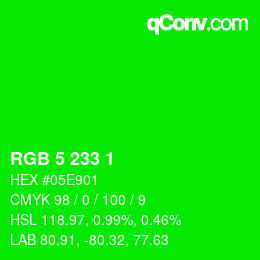 Color code: RGB 5 233 1 | qconv.com