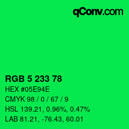 Color code: RGB 5 233 78 | qconv.com