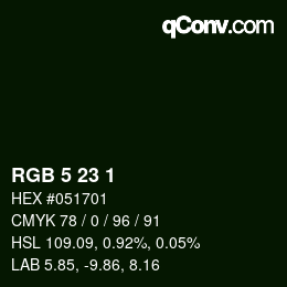 カラーコード: RGB 5 23 1 | qconv.com
