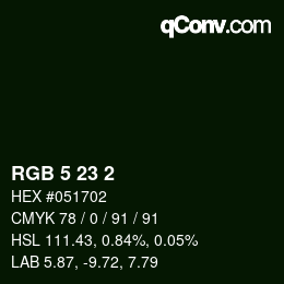 Color code: RGB 5 23 2 | qconv.com