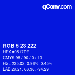 Color code: RGB 5 23 222 | qconv.com