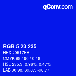 Color code: RGB 5 23 235 | qconv.com