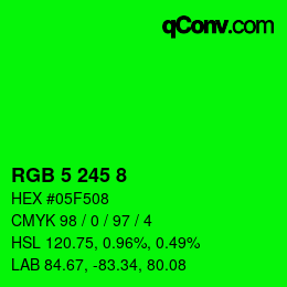 Farbcode: RGB 5 245 8 | qconv.com