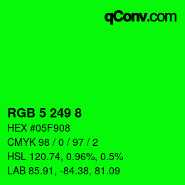 Color code: RGB 5 249 8 | qconv.com
