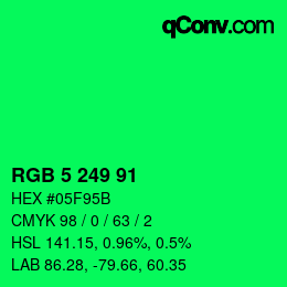 Color code: RGB 5 249 91 | qconv.com