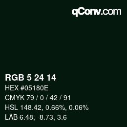 Color code: RGB 5 24 14 | qconv.com