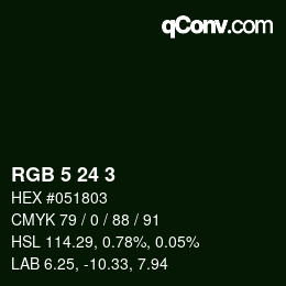 Color code: RGB 5 24 3 | qconv.com