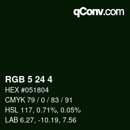 カラーコード: RGB 5 24 4 | qconv.com