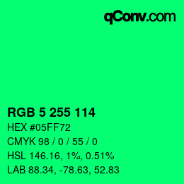 Color code: RGB 5 255 114 | qconv.com