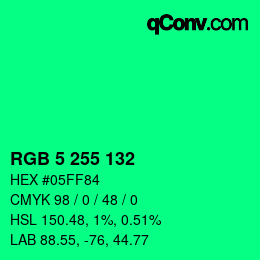 Color code: RGB 5 255 132 | qconv.com
