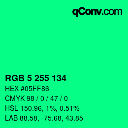 Color code: RGB 5 255 134 | qconv.com