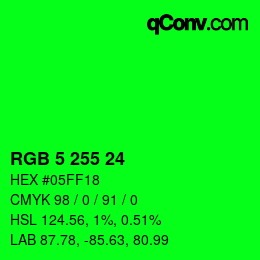 Color code: RGB 5 255 24 | qconv.com