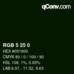 Color code: RGB 5 25 0 | qconv.com