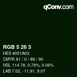 カラーコード: RGB 5 26 3 | qconv.com