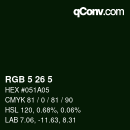 Color code: RGB 5 26 5 | qconv.com