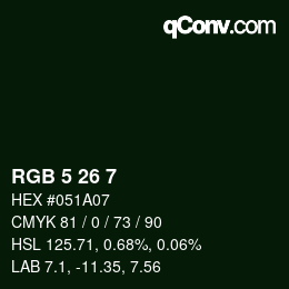 Color code: RGB 5 26 7 | qconv.com