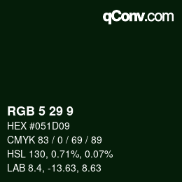 カラーコード: RGB 5 29 9 | qconv.com