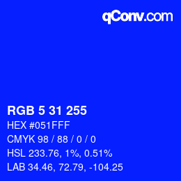 Color code: RGB 5 31 255 | qconv.com