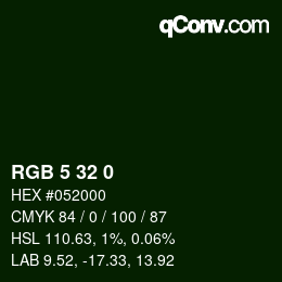 カラーコード: RGB 5 32 0 | qconv.com