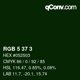 カラーコード: RGB 5 37 3 | qconv.com