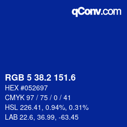 カラーコード: RGB 5 38.2 151.6 | qconv.com