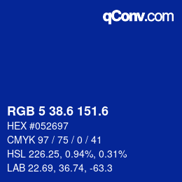 カラーコード: RGB 5 38.6 151.6 | qconv.com
