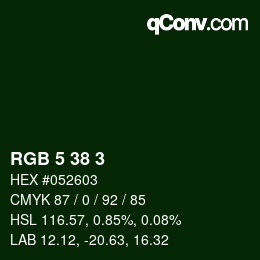 Color code: RGB 5 38 3 | qconv.com