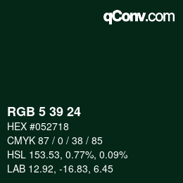カラーコード: RGB 5 39 24 | qconv.com