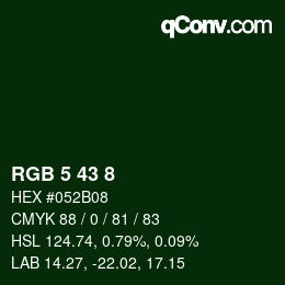 Color code: RGB 5 43 8 | qconv.com