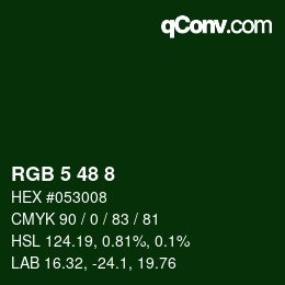 Color code: RGB 5 48 8 | qconv.com