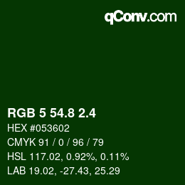 カラーコード: RGB 5 54.8 2.4 | qconv.com