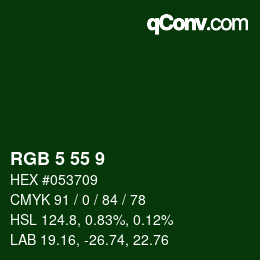 Color code: RGB 5 55 9 | qconv.com
