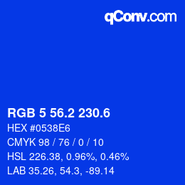 カラーコード: RGB 5 56.2 230.6 | qconv.com