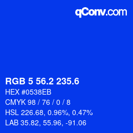 カラーコード: RGB 5 56.2 235.6 | qconv.com