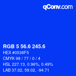 カラーコード: RGB 5 56.6 245.6 | qconv.com