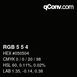 Color code: RGB 5 5 4 | qconv.com