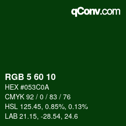 カラーコード: RGB 5 60 10 | qconv.com