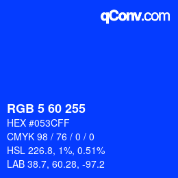 Color code: RGB 5 60 255 | qconv.com