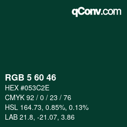 カラーコード: RGB 5 60 46 | qconv.com