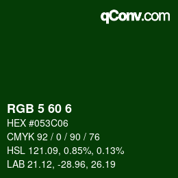 カラーコード: RGB 5 60 6 | qconv.com